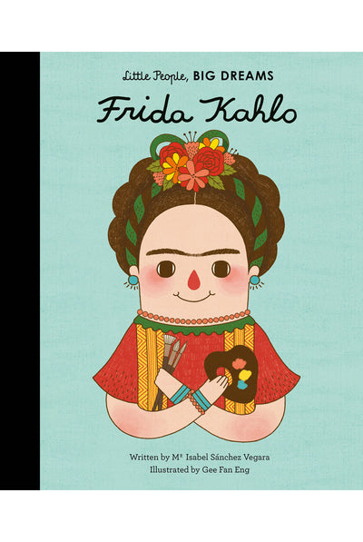 Little People, BIG DREAMS Frida Kahlo book